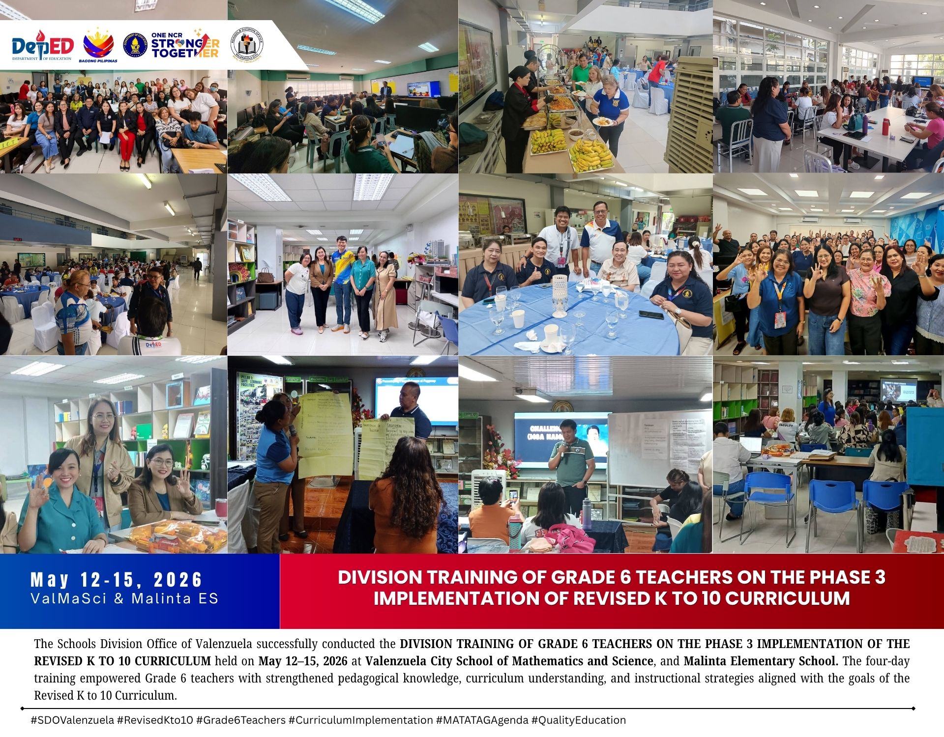 DIVISION TRAINING OF GRADE 6 TEACHERS ON THE PHASE 3 IMPLEMENTATION OF REVISED K TO 10 CURRICULUM